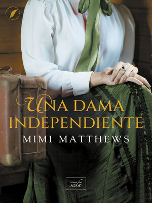 Una dama independiente - ebook